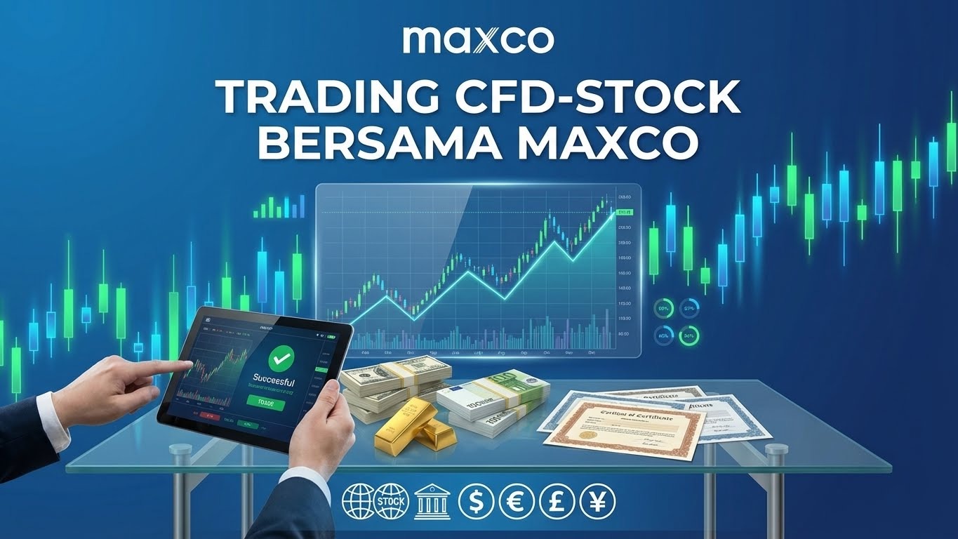 Trading CFD-Stock Bersama Maxco
